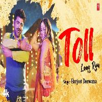 Toll Laag Rya Uttar Kumar Kavita Joshi New Haryanvi Songs 2023 By Harjeet Deewana Poster